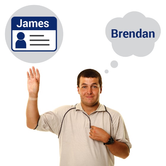 A man called Brendan, with a name tag with James on it