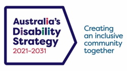 Australia&apos;s Disability Strategy 2021-2031. Creating an inclusive community together