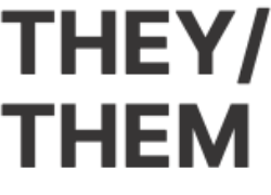 They / Them