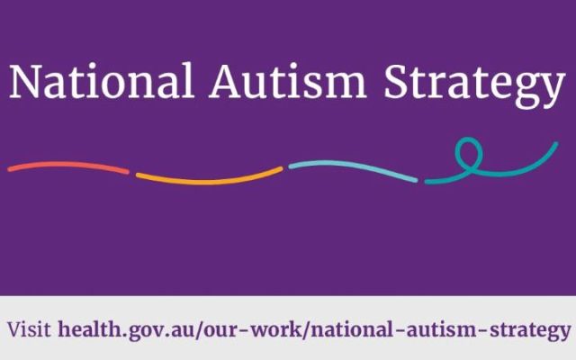 Nationjal Autism Strategy - links to https://health.gov.au/our-work/national-autism-strategy